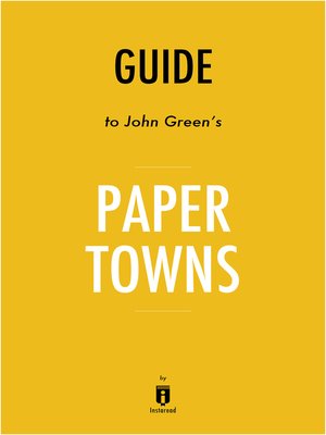 cover image of Guide to John Green's Paper Towns by Instaread